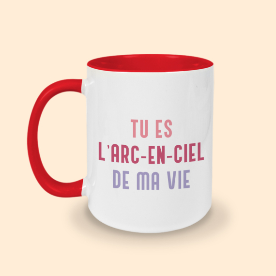 tasse rouge tu es l'arc en ciel de ma vie