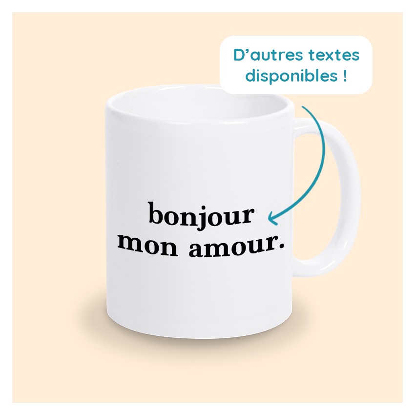 tasse bonjour mon amour