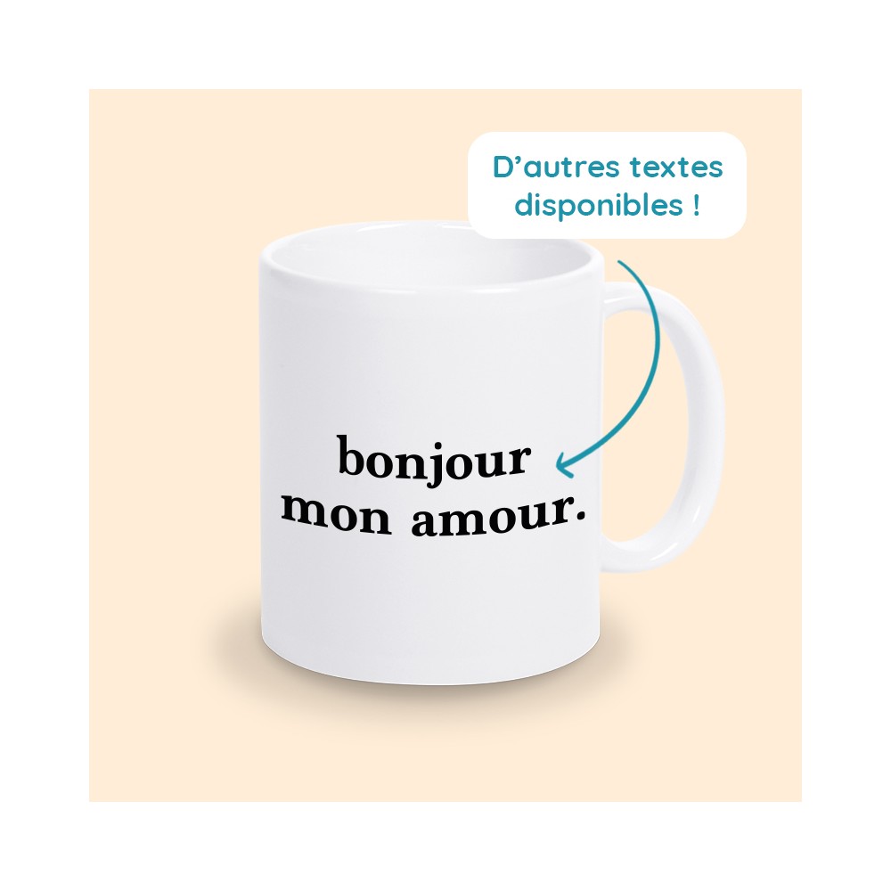 tasse bonjour mon amour