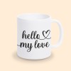 mug hello my love