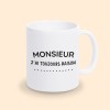 mug monsieur j'ai toujours raison