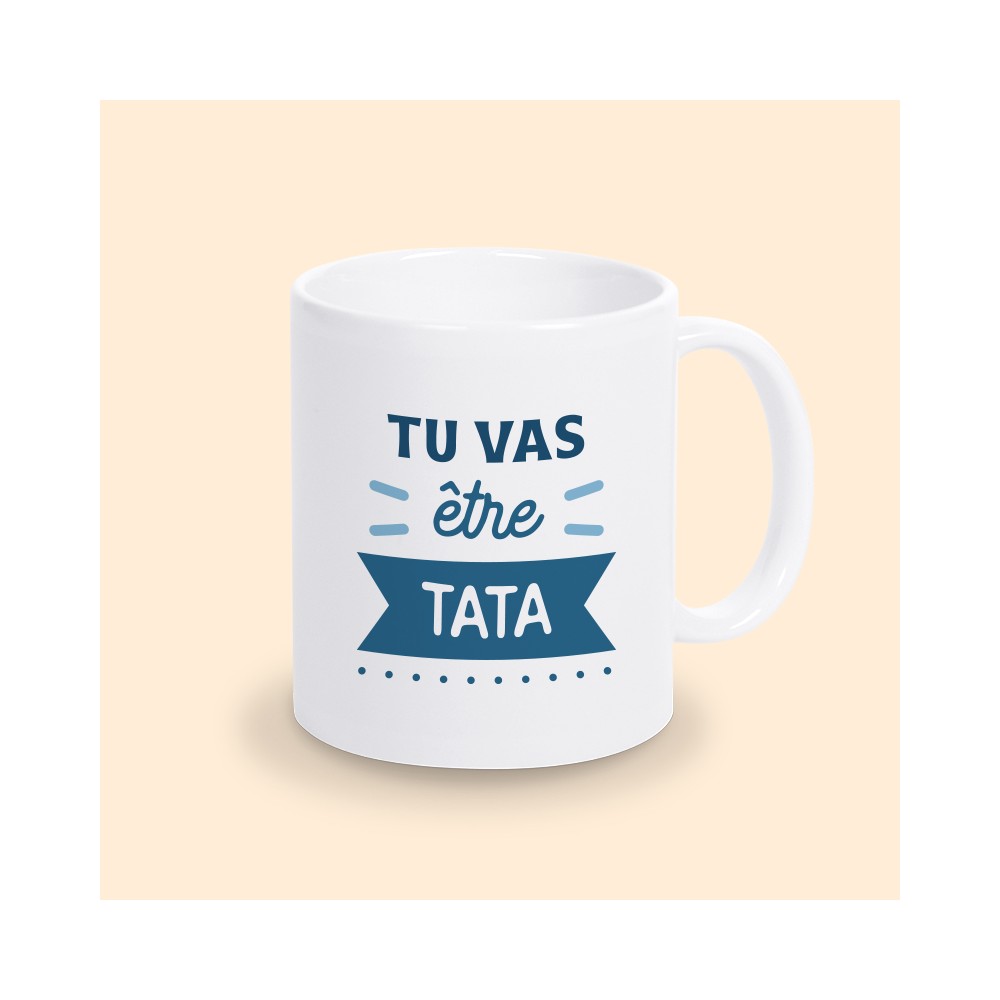 mug tu vas être tata
