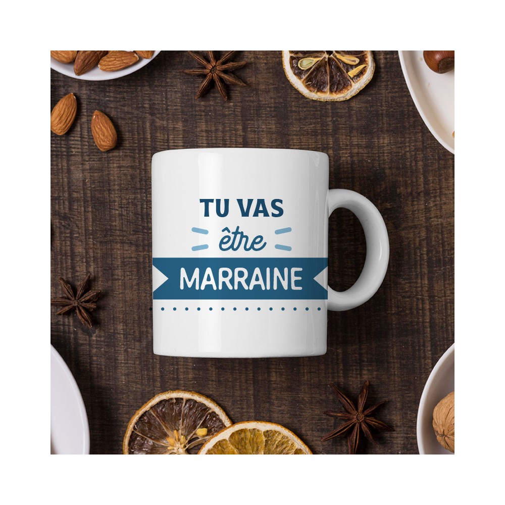 tasse tu vas être marraine