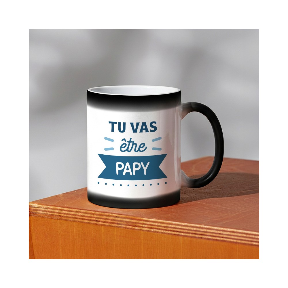 mug magique tu vas être papy