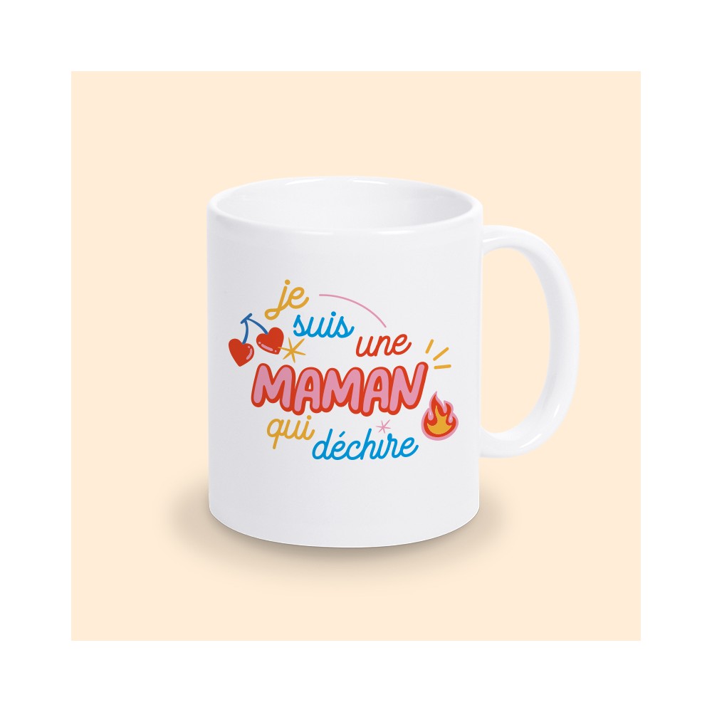 Mug Je suis une Maman qui Déchire