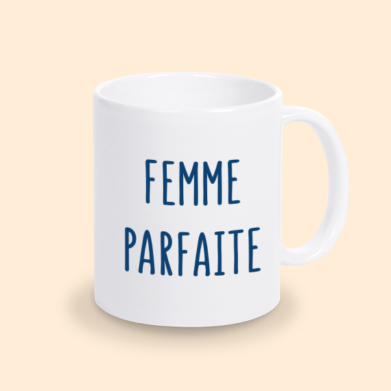 mug femme parfaite