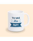 mug tu vas être papy