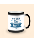 mug magique tu vas être papy